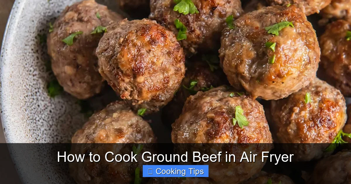 How to Cook Ground Beef in Air Fryer