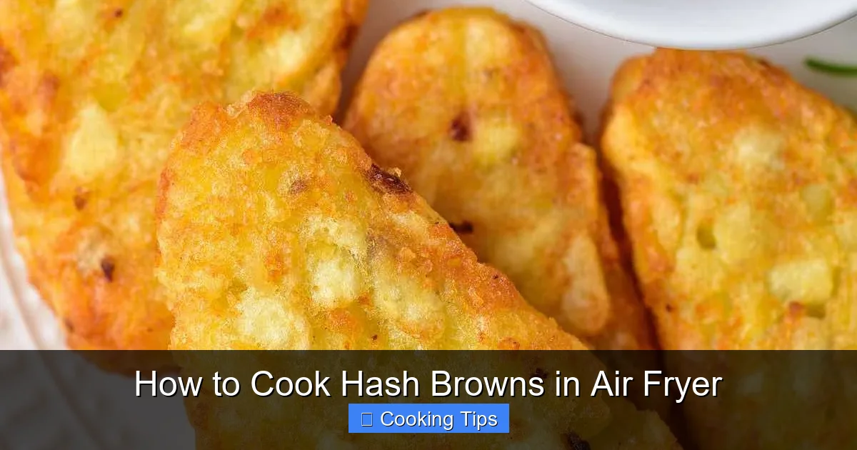 How to Cook Hash Browns in Air Fryer