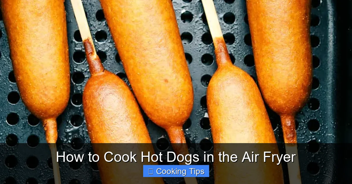 How to Cook Hot Dogs in the Air Fryer