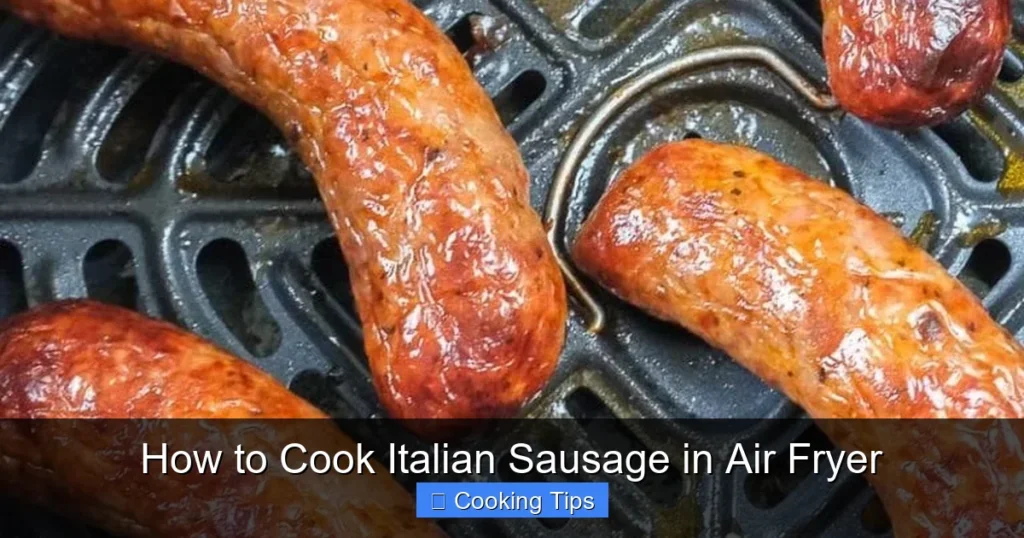 How to Cook Italian Sausage in Air Fryer
