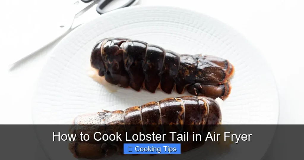 How to Cook Lobster Tail in Air Fryer