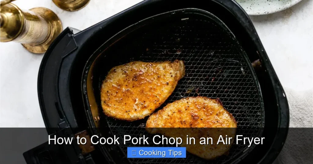 How to Cook Pork Chop in an Air Fryer