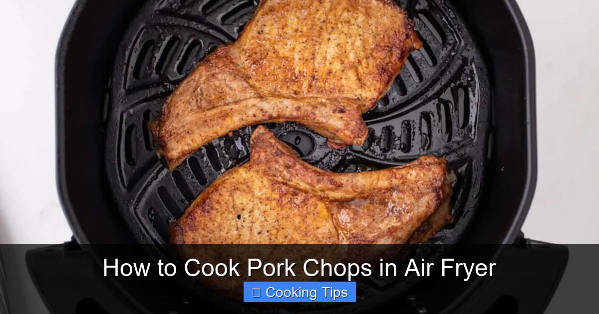 How to Cook Pork Chops in Air Fryer
