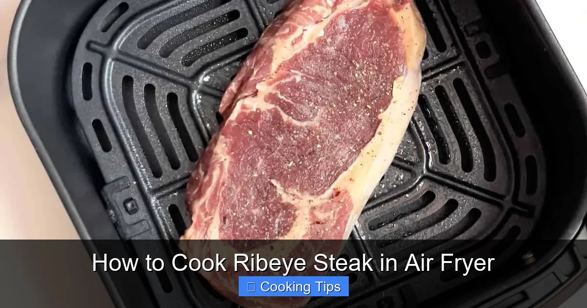 How to Cook Ribeye Steak in Air Fryer