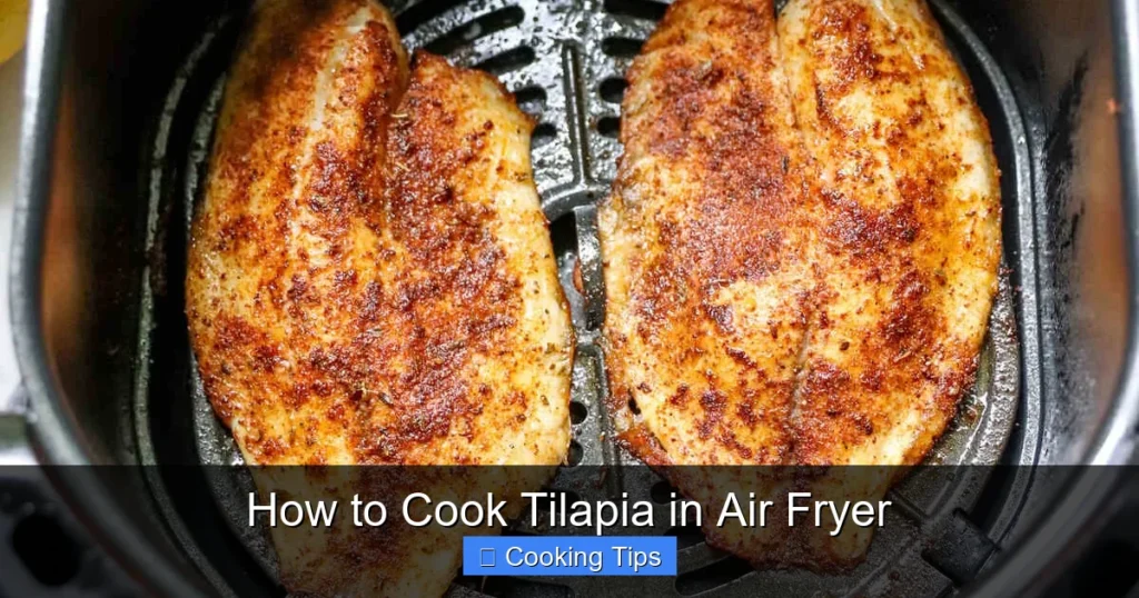 How to Cook Tilapia in Air Fryer How to Cook Tilapia in Air Fryer