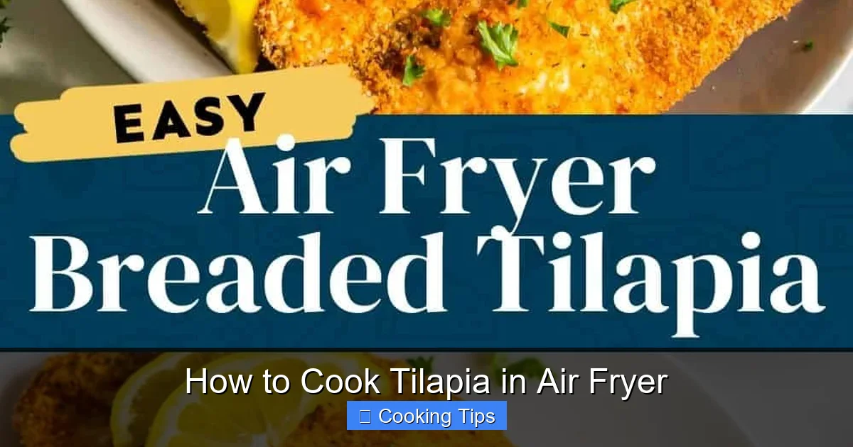 How to Cook Tilapia in Air Fryer
