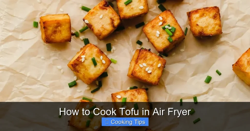 How to Cook Tofu in Air Fryer