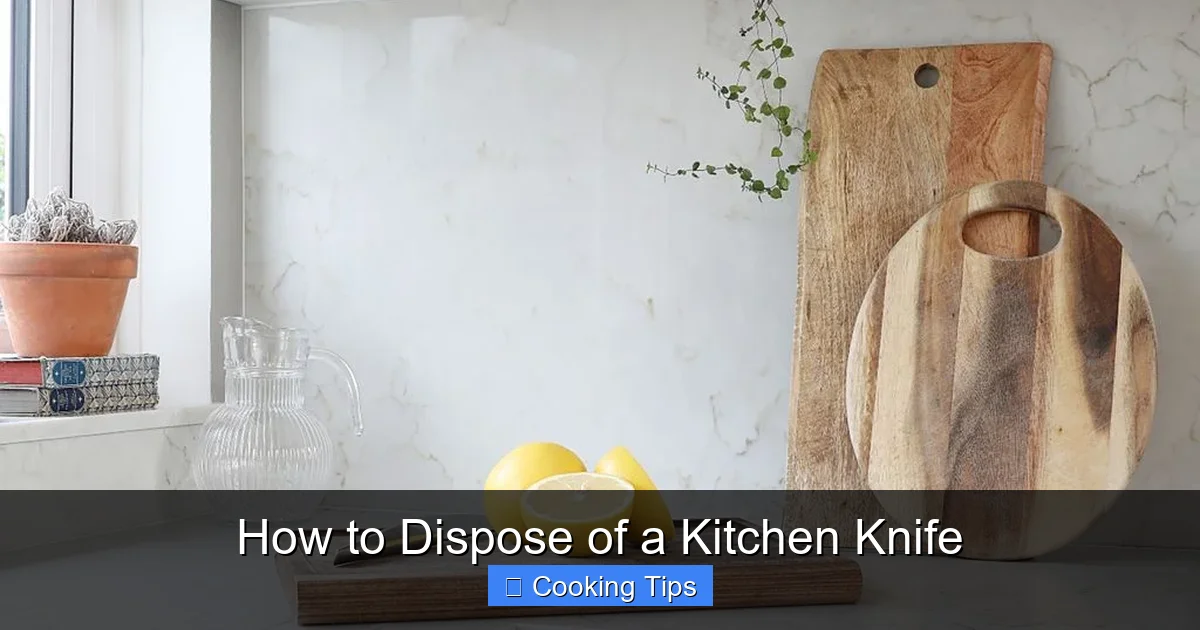 How to Dispose of a Kitchen Knife