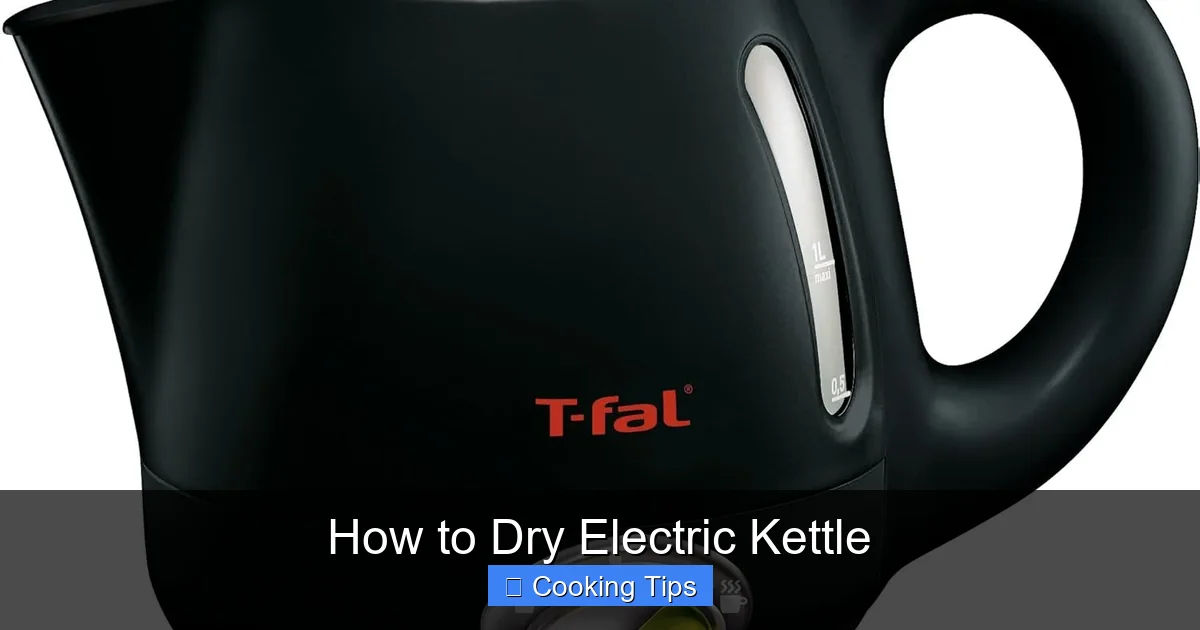 How to Dry Electric Kettle