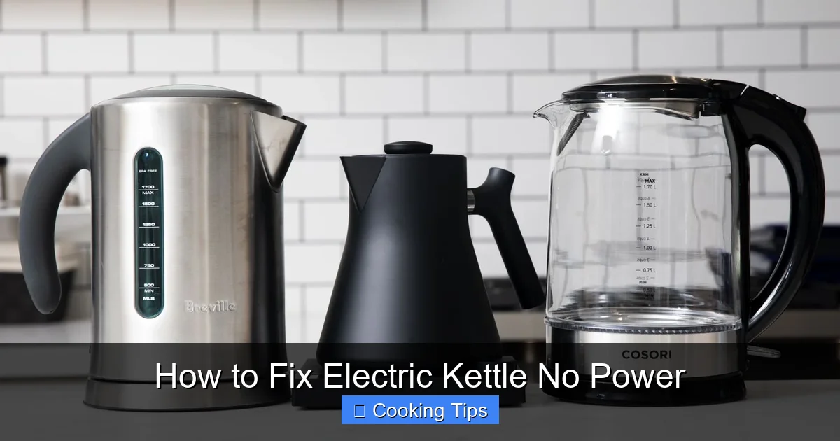 How to Fix Electric Kettle No Power