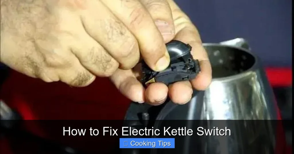 How to Fix Electric Kettle Switch How to Fix Electric Kettle Switch