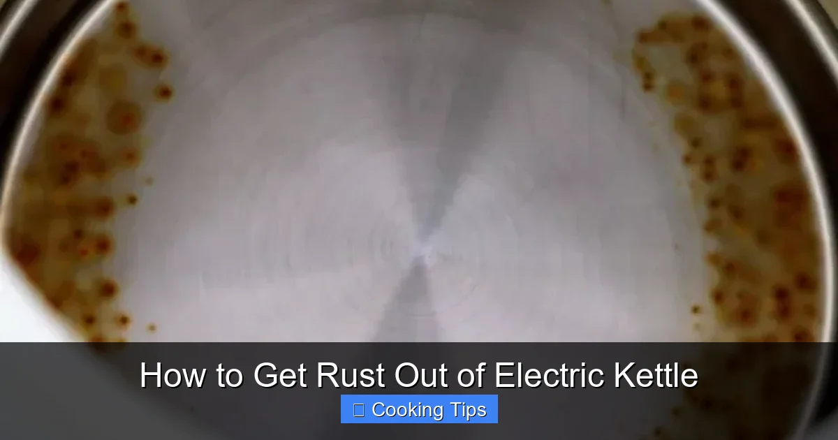 How to Get Rust Out of Electric Kettle