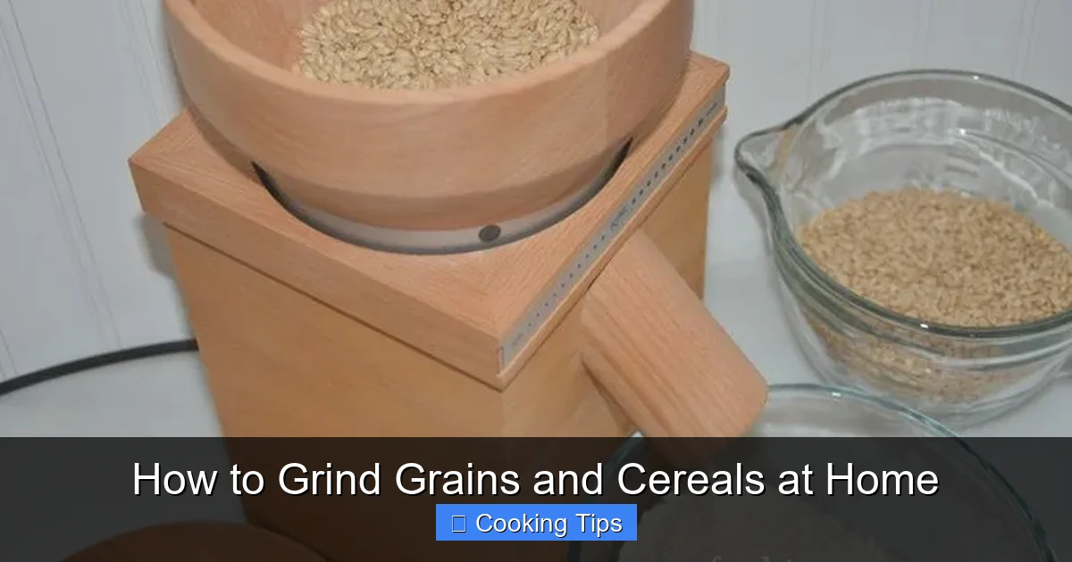How to Grind Grains and Cereals at Home