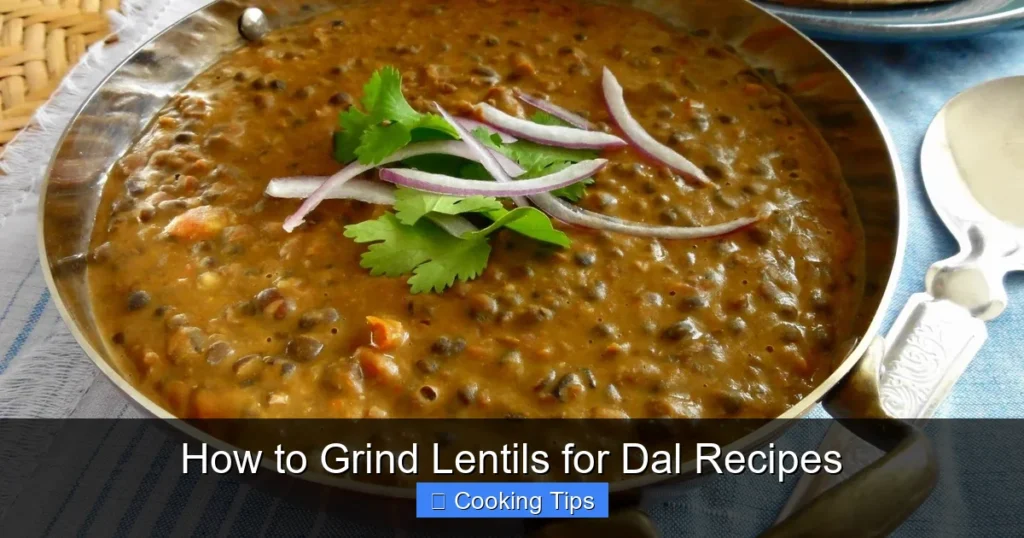 How to Grind Lentils for Dal Recipes How to Grind Lentils for Dal Recipes