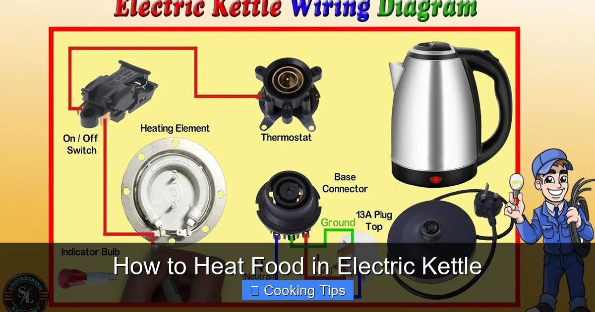 How to Heat Food in Electric Kettle