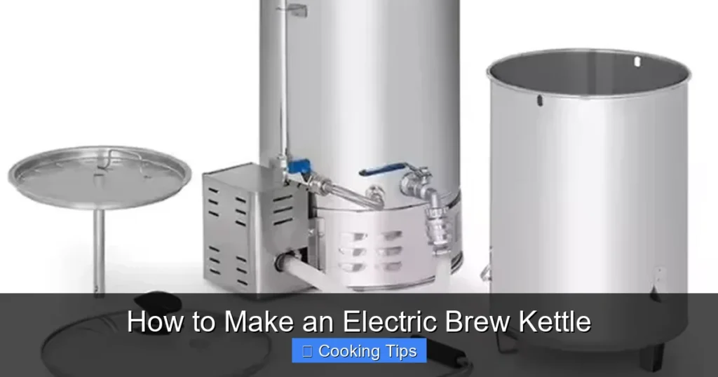 How to Make an Electric Brew Kettle
