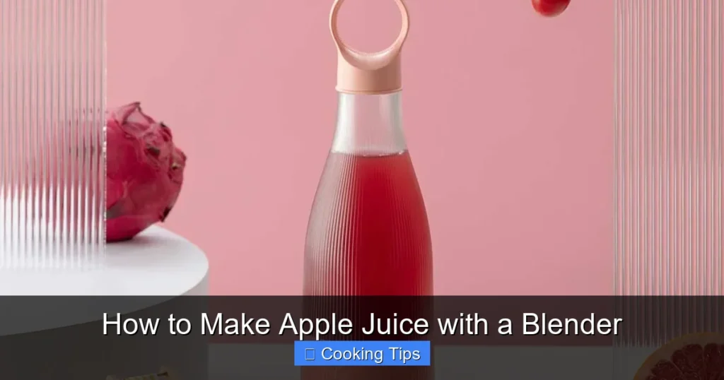 How to Make Apple Juice with a Blender