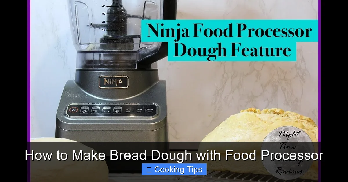 How to Make Bread Dough with Food Processor