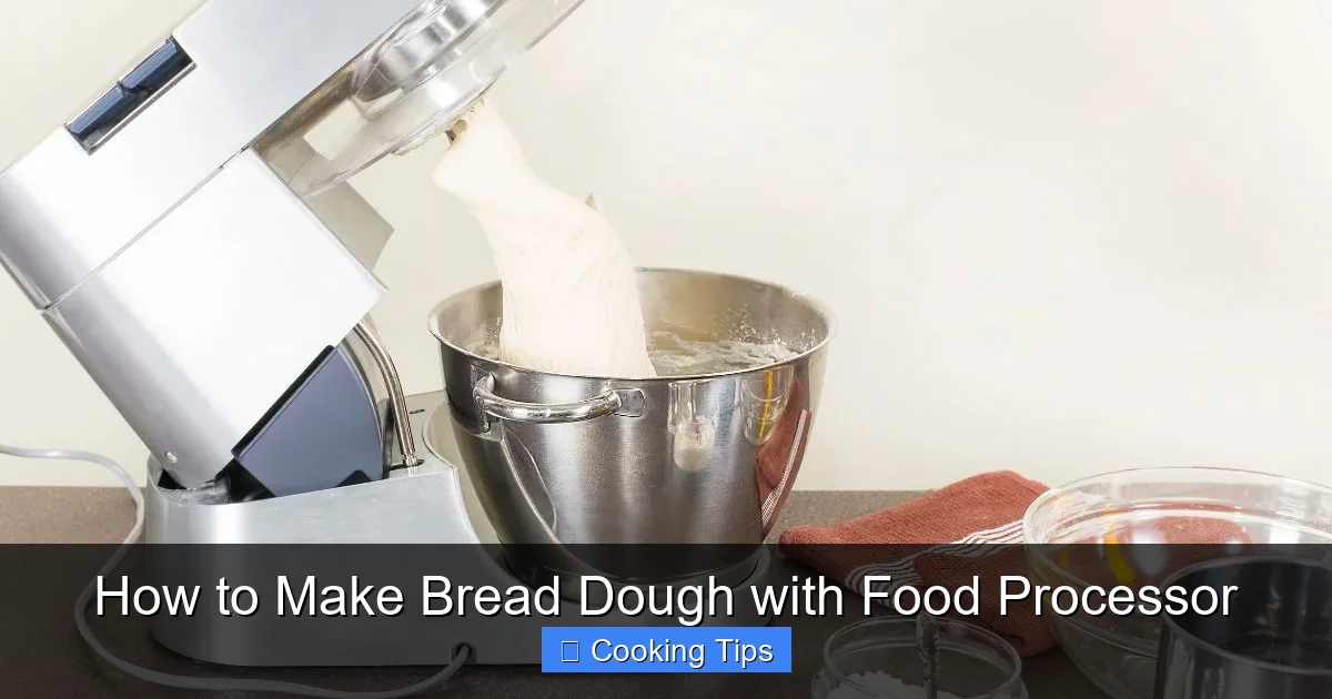 How to Make Bread Dough with Food Processor