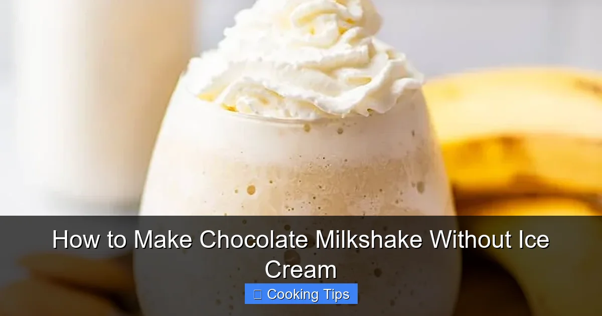 How to Make Chocolate Milkshake Without Ice Cream
