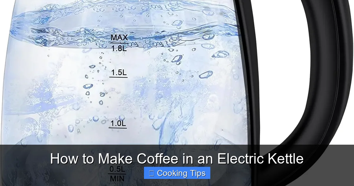 How to Make Coffee in an Electric Kettle