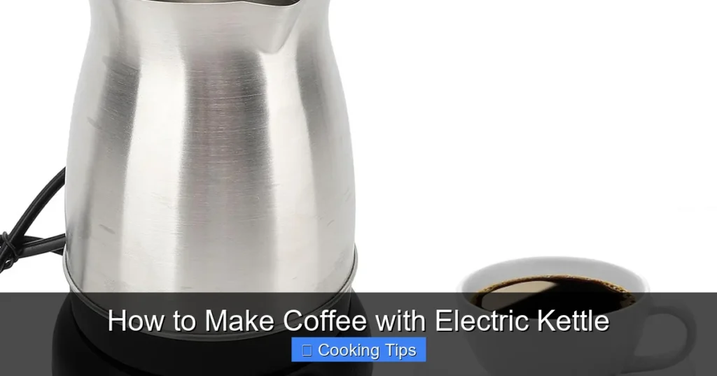 How to Make Coffee with Electric Kettle