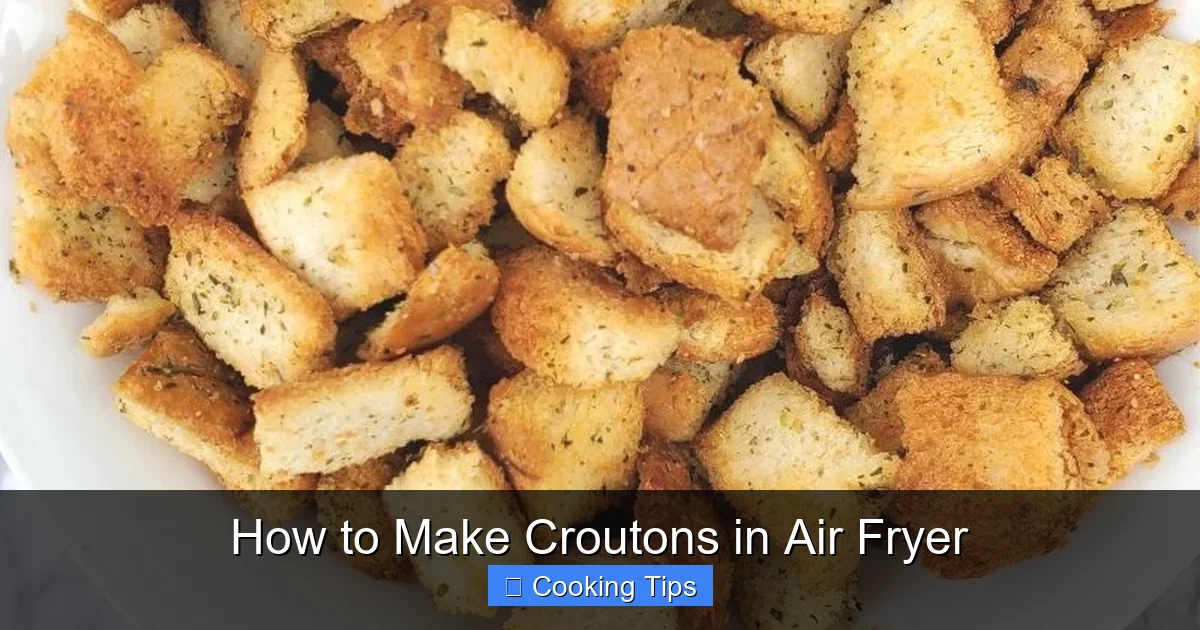 How to Make Croutons in Air Fryer