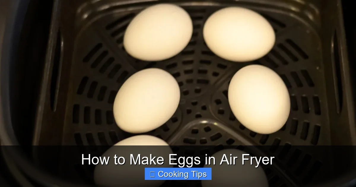 How to Make Eggs in Air Fryer