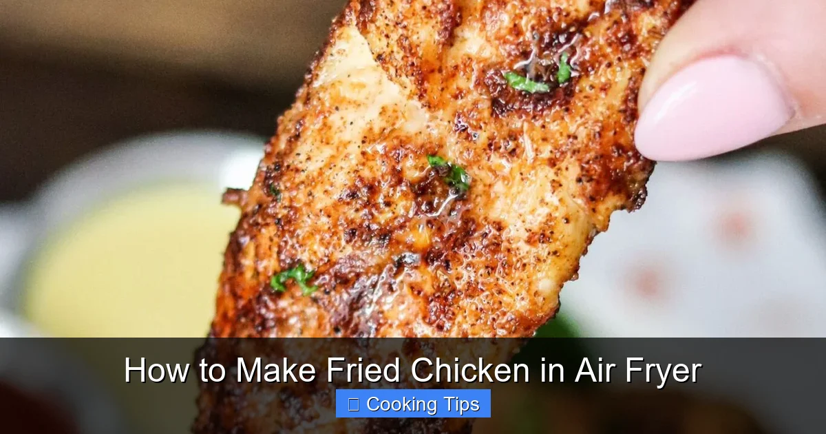 How to Make Fried Chicken in Air Fryer