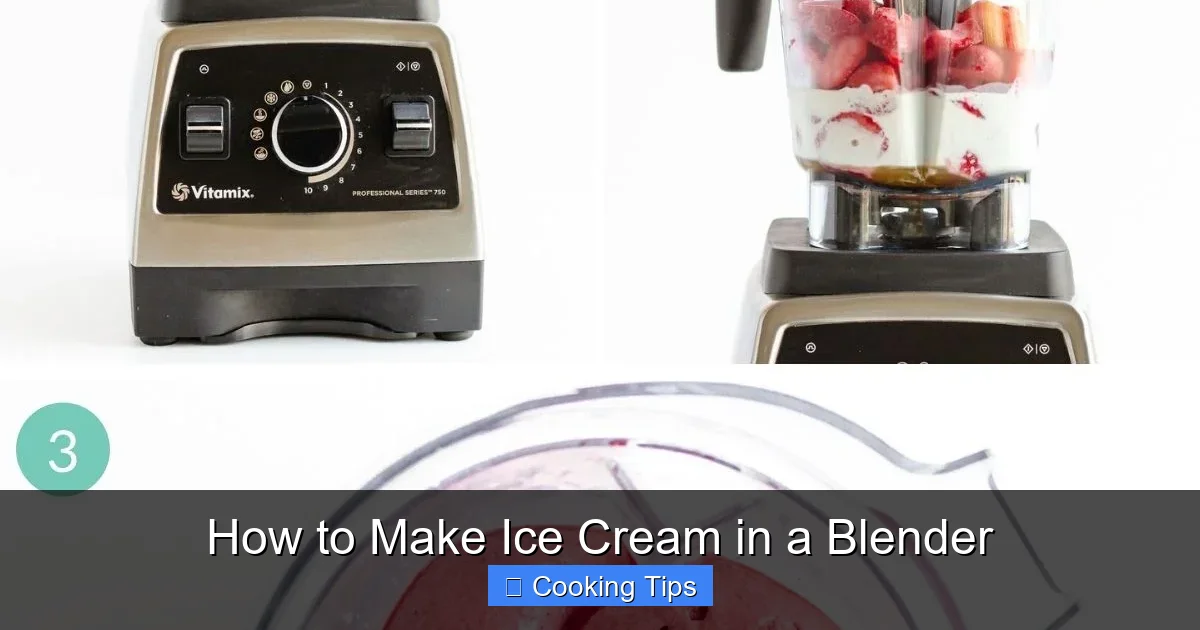 How to Make Ice Cream in a Blender