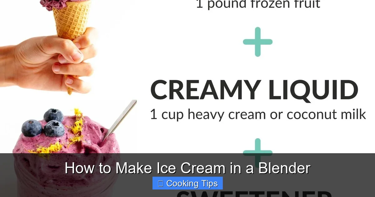 How to Make Ice Cream in a Blender