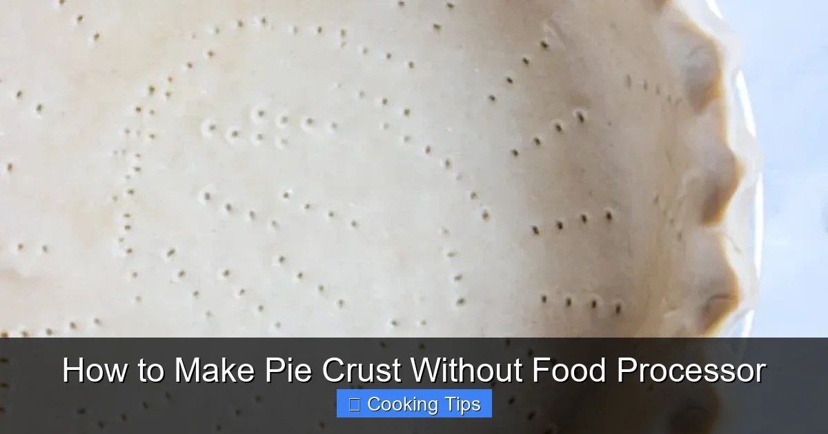 How to Make Pie Crust Without Food Processor