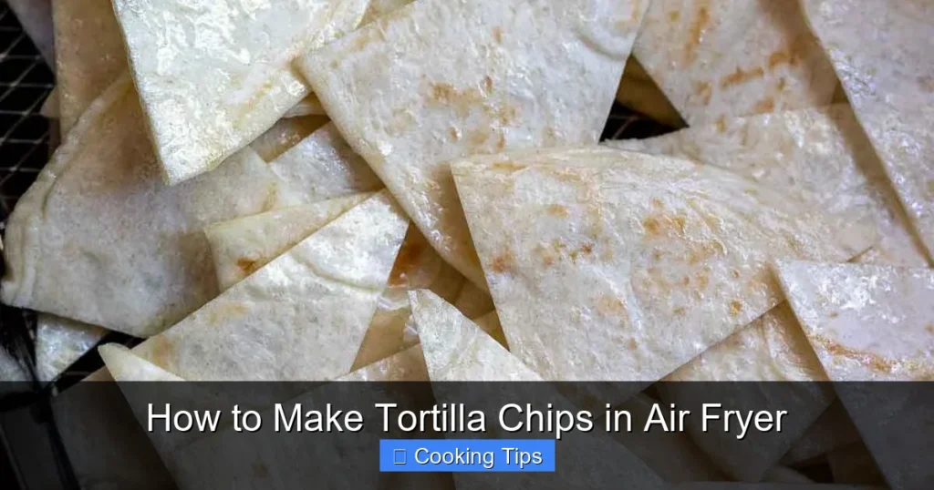 How to Make Tortilla Chips in Air Fryer How to Make Tortilla Chips in Air Fryer