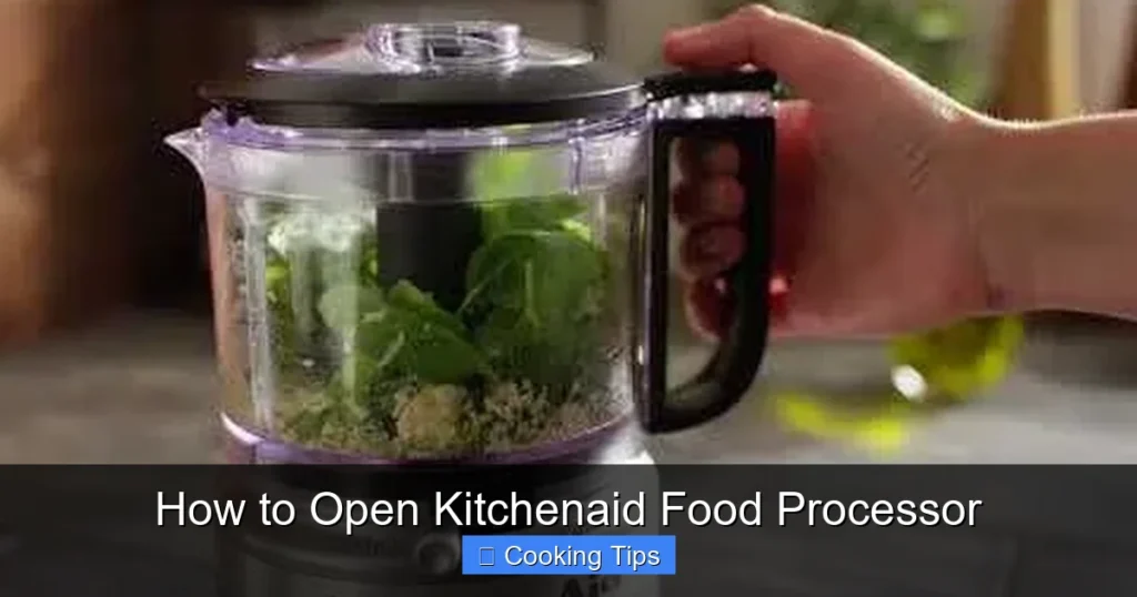How to Open Kitchenaid Food Processor