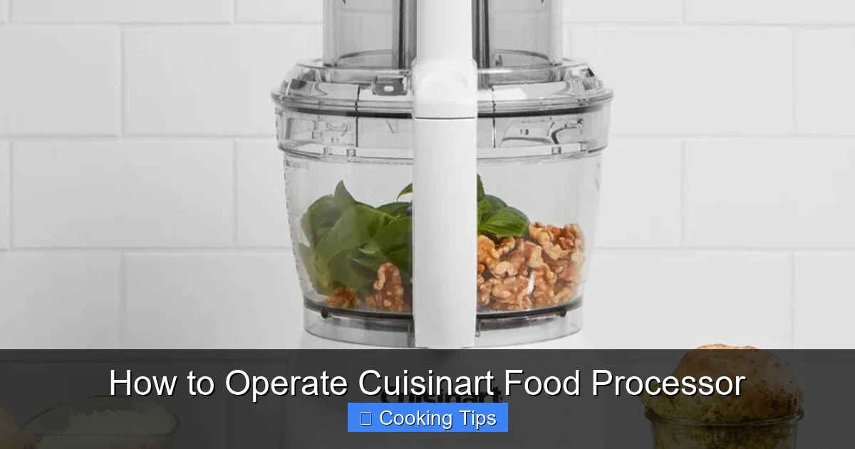 How to Operate Cuisinart Food Processor