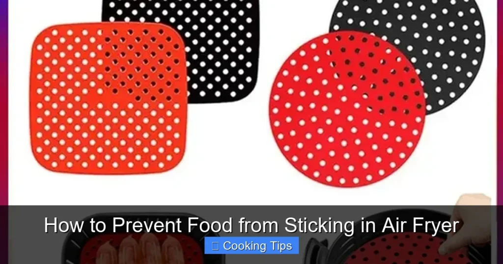 How to Prevent Food from Sticking in Air Fryer