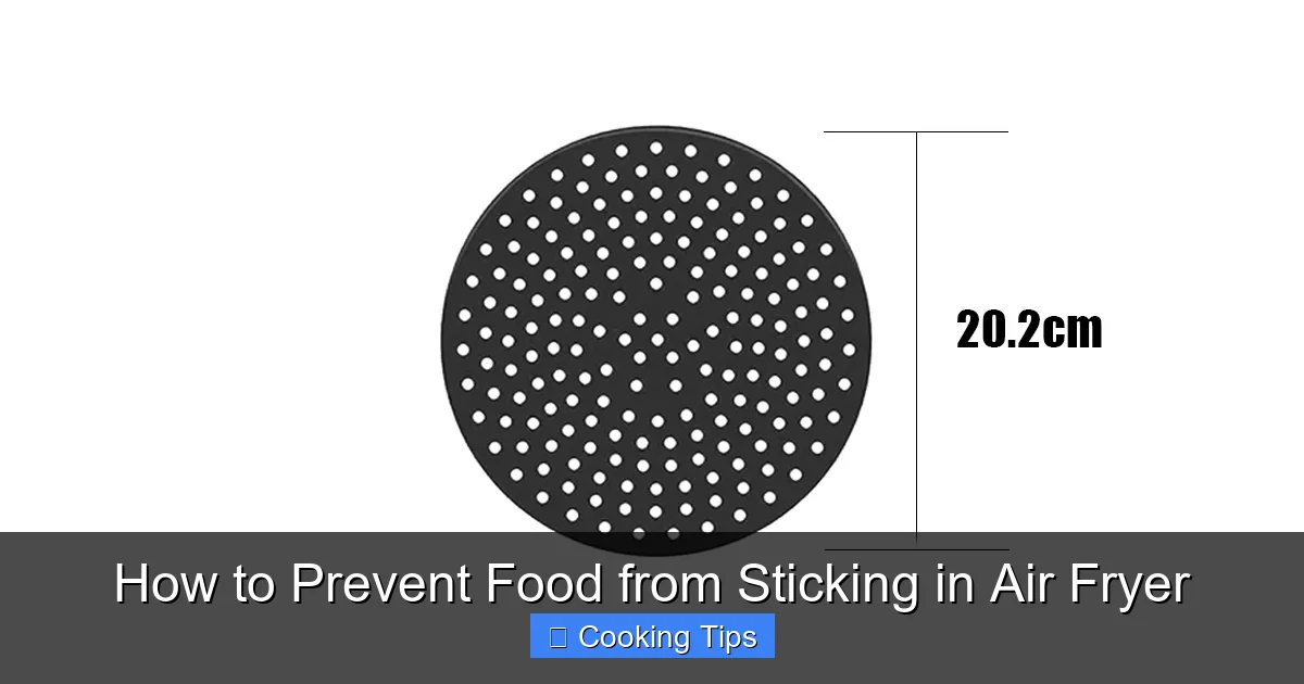 How to Prevent Food from Sticking in Air Fryer