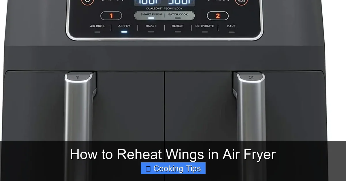 How to Reheat Wings in Air Fryer