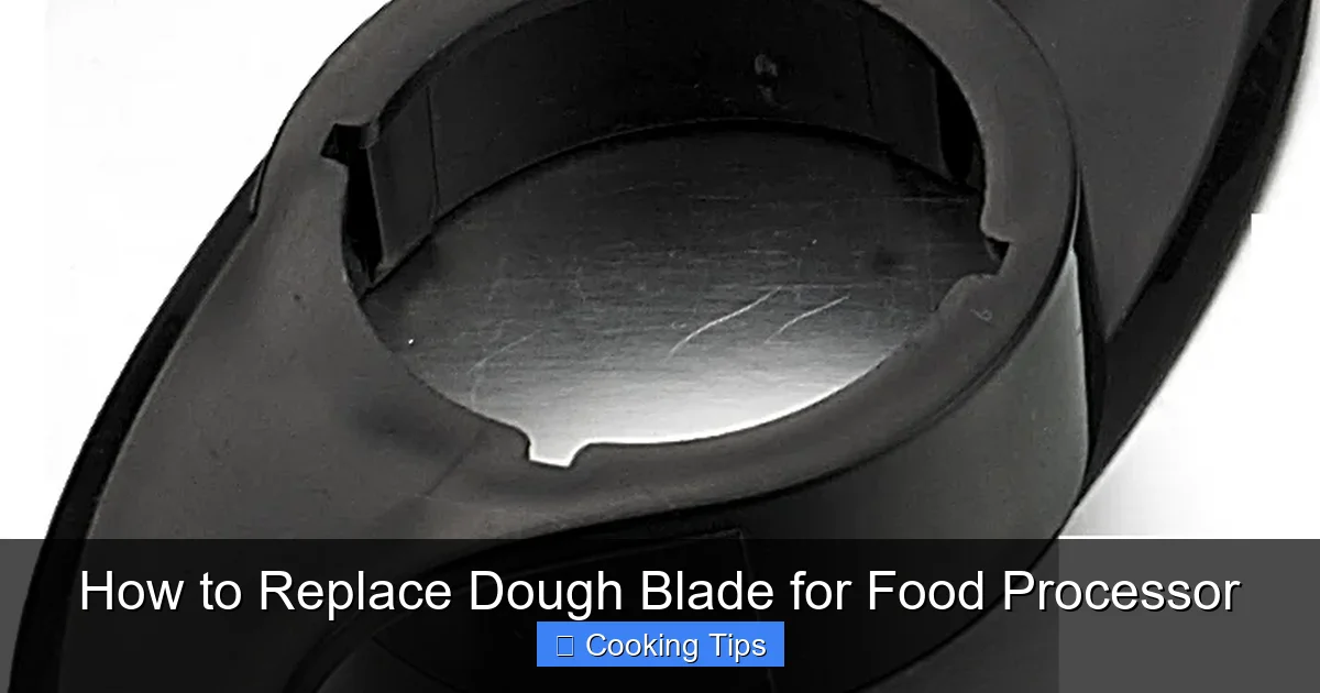 How to Replace Dough Blade for Food Processor