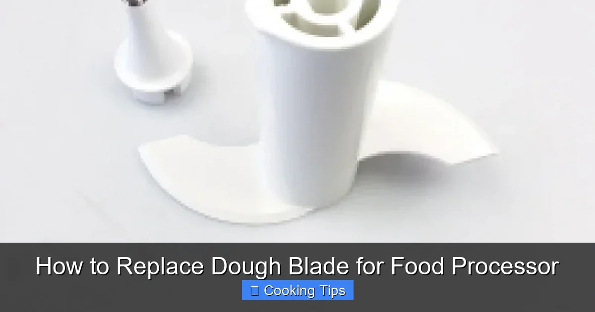 How to Replace Dough Blade for Food Processor