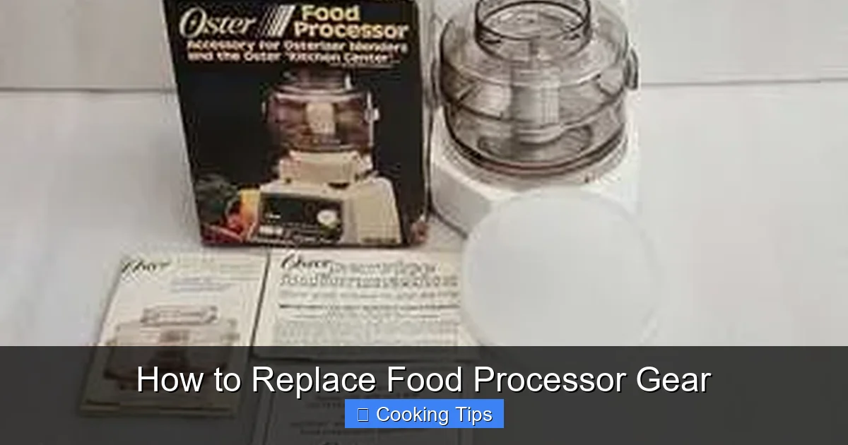 How to Replace Food Processor Gear