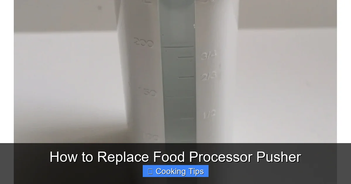 How to Replace Food Processor Pusher