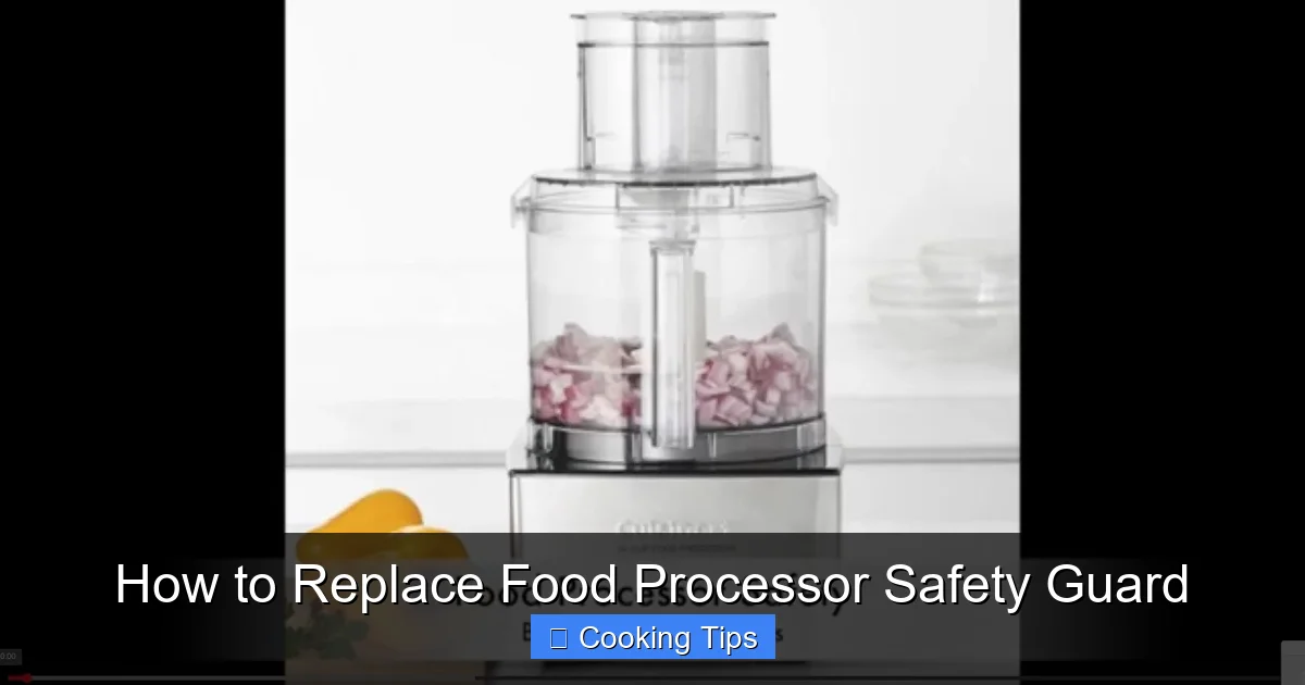 How to Replace Food Processor Safety Guard