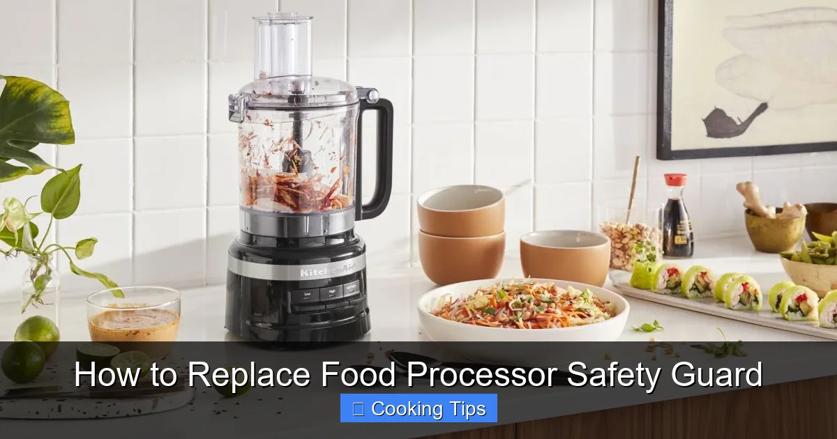How to Replace Food Processor Safety Guard