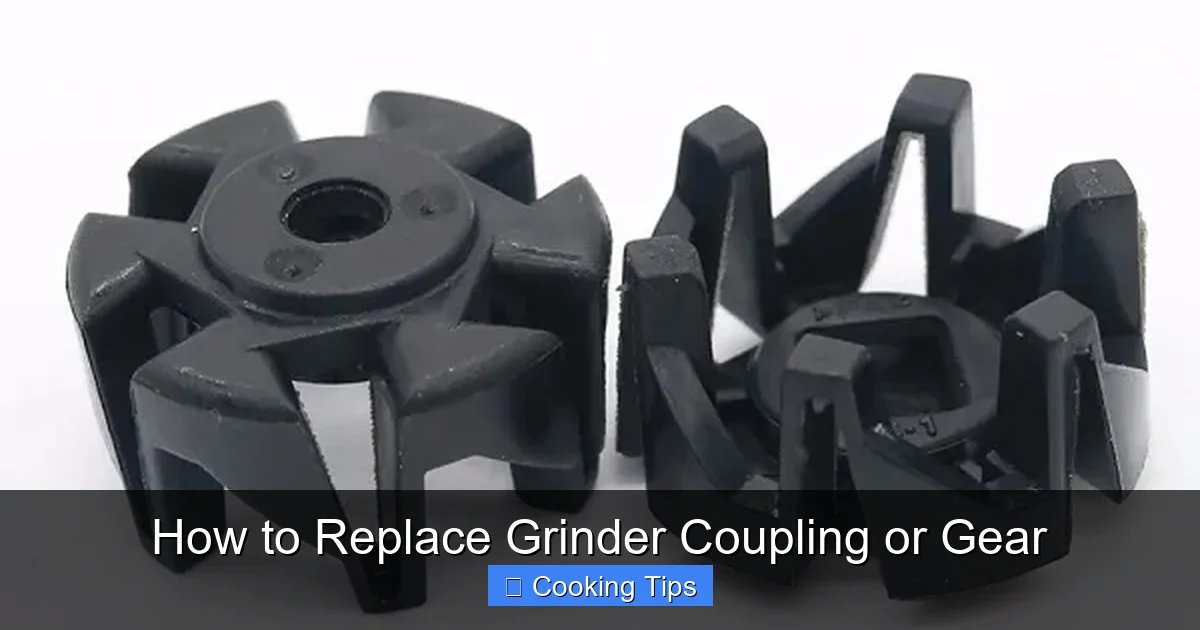 How to Replace Grinder Coupling or Gear