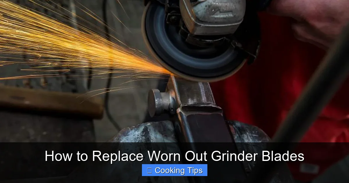 How to Replace Worn Out Grinder Blades