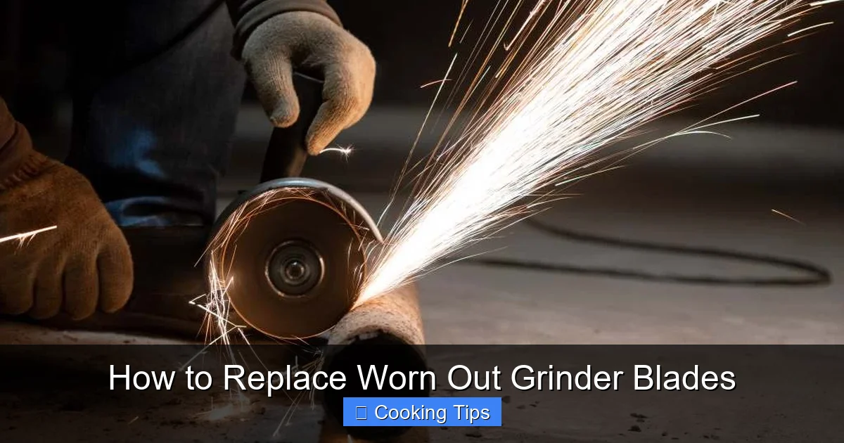 How to Replace Worn Out Grinder Blades