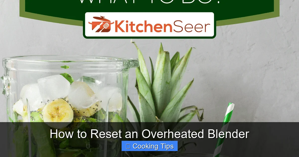 How to Reset an Overheated Blender
