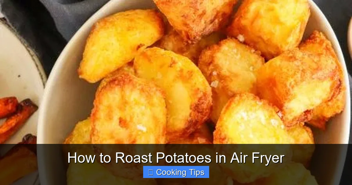 How to Roast Potatoes in Air Fryer