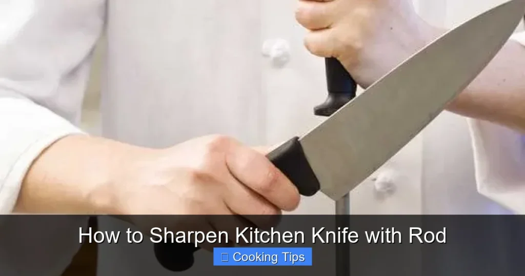 How to Sharpen Kitchen Knife with Rod